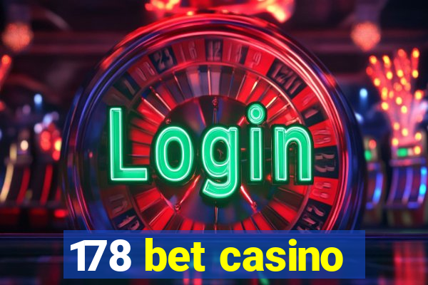 178 bet casino